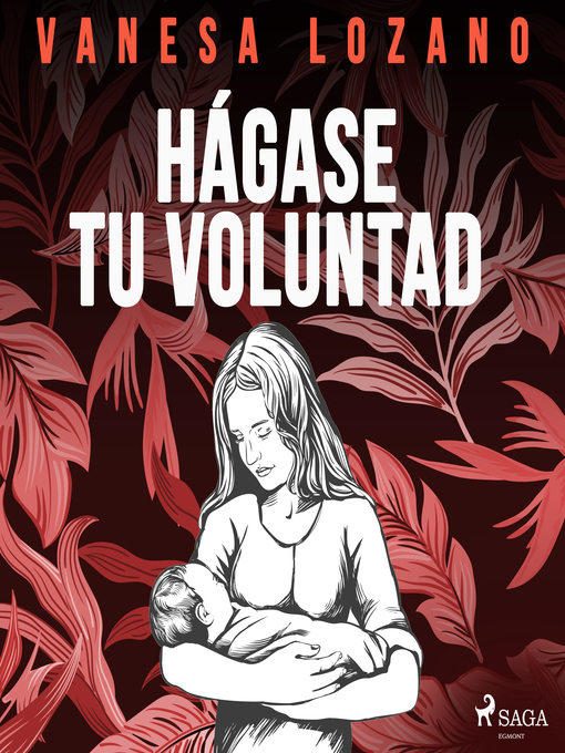 Title details for Hágase tu voluntad by Vanesa Lozano - Wait list
